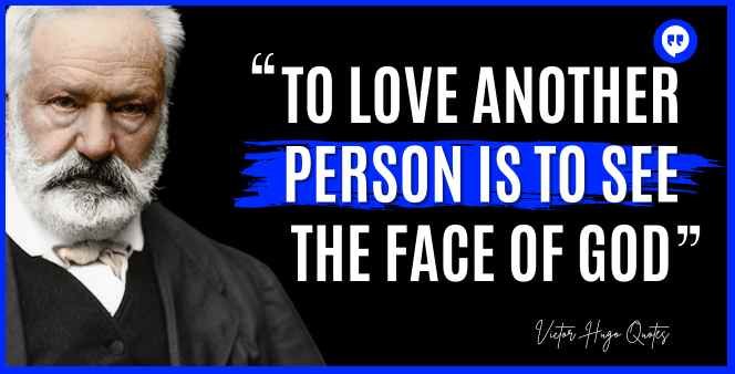 Victor Hugo love quotes
